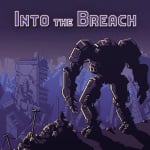 Into The Breach (Change the Shop)