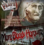 Flips: More Bloody Horowitz Cover (Click to enlarge)