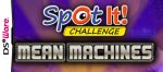 Spot It! Mean Machines Cover (Click to enlarge)