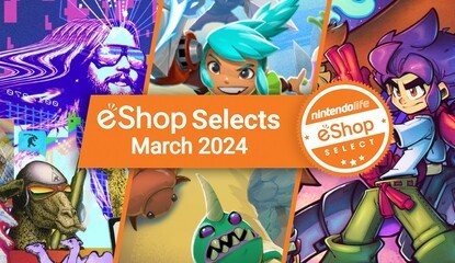 Nintendo Life eShop Selects & Readers' Choice (March 2024)