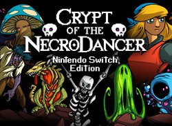 Crypt Of The NecroDancer Appears To Be Getting A Physical Release On Switch