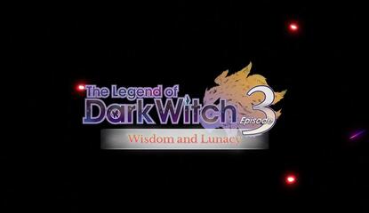 The Legend of Dark Witch 3 Gets Closer to a Full Reveal, With Switch Ports Possible