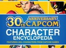 Capcom Celebrates 30 Years With New Character Encyclopedia