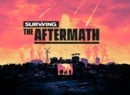 Surviving The Aftermath Will Bring Post-Apocalyptic Strategy To Switch Soon