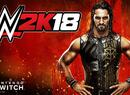 WWE 2K18 Looks Set to be the Real Deal on Nintendo Switch