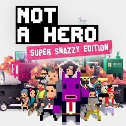 Not A Hero: Super Snazzy Edition Cover