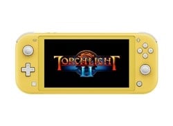 Torchlight II Might Receive A Special Switch Lite Patch In The Future