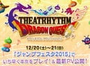 The Next Theatrhythm Game Is All About Dragon Quest, And It's Coming To The 3DS In 2015