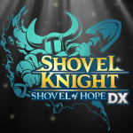 Shovel Knight: Shovel of Hope DX