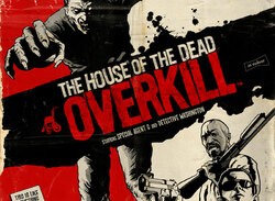 House of the Dead: OVERKILL - Awesome.