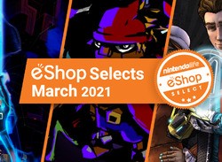 Nintendo Life eShop Selects - March 2021
