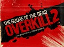 House of the Dead: Overkill Sequel on the Way