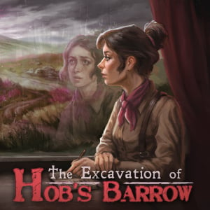 The Excavation Of Hob's Barrow