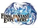 Final Fantasy Explorers Official Website Opens
