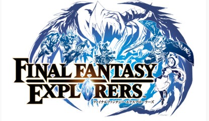 Final Fantasy Explorers Official Website Opens