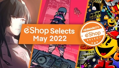 Nintendo eShop Selects - May 2022