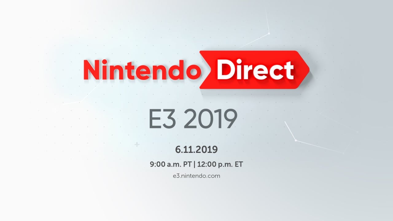 Nintendo's Plans for E3 2019 Include Nintendo Direct, Competitions, Nintendo  Treehouse: Live