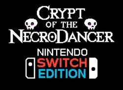 Crypt of the NecroDancer Will Bring Its Unique and Funky Dungeon Crawling to the Switch