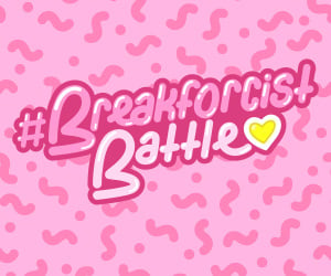 #Breakforcist Battle