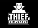 Thief Simulator Steals A 2019 Release On Nintendo Switch