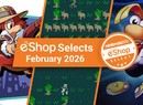 Nintendo Life eShop Selects (February 2026)