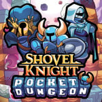 Shovel Knight Pocket Dungeon