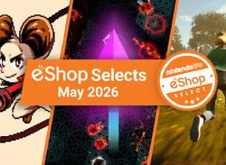 Nintendo Life eShop Selects (May 2026)