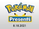 Pokémon Presents - 18th August 2021, Live!