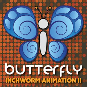 Butterfly: Inchworm Animation II