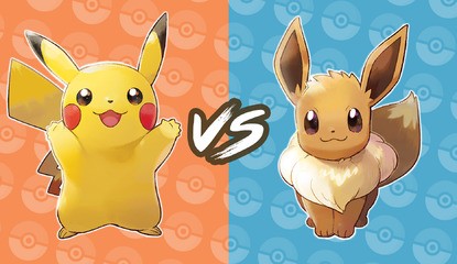 Who Would You Rather Have By Your Side In Pokémon Let's Go? Pikachu Or Eevee?
