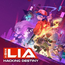 Lia: Hacking Destiny Cover
