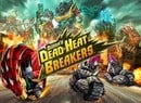 Waxing Apocalyptic With The Makers Of Dillon's Dead-Heat Breakers