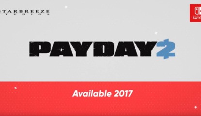Payday 2 Announced For Nintendo Switch