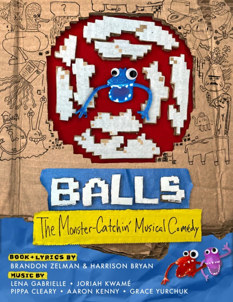 Balls: The Monster-Catchin' Musical Comedy