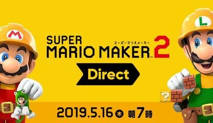 Super Mario Maker 2 Nintendo Direct Airing Tomorrow, 15th May