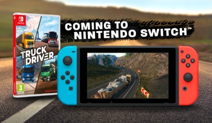Truck Driver Sets Course For A November Release On Switch