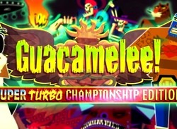 Guacamelee! Super Turbo Championship Edition Release Details Pinned Down