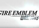 Fire Emblem Nintendo Direct Confirmed for 18th January