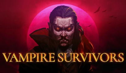 Vampire Survivors - Kiss Healthy Sleep Goodbye With This Must-Play Roguelike
