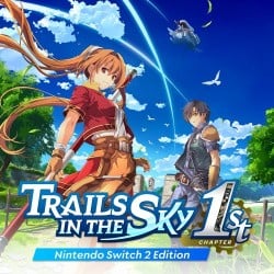 Trails in the Sky 1st Chapter - Nintendo Switch 2 Edition Cover