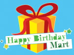 Happy Birthday Mart