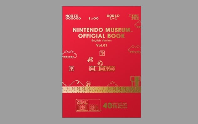 Nintendo Museum Official Book Vol. 01 Now Available: Celebrating Super Mario’s 40th Anniversary