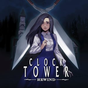 Clock Tower: Rewind