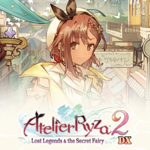 Atelier Ryza 2: Lost Legends & the Secret Fairy DX