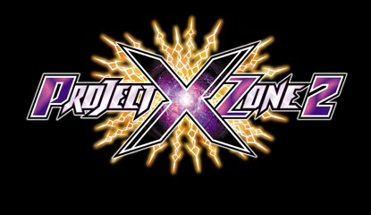 Project X Zone 2 Crosses Over to the West For a Fall Release on Nintendo 3DS