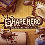 ShapeHero Factory