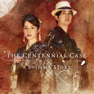 The Centennial Case: A Shijima Story