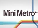Mini Metro Copycat Game Has Been Removed From Switch eShop