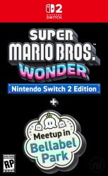 Super Mario Bros. Wonder - Nintendo Switch 2 Edition + Meetup In Bellabel Park Cover