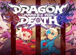 Dragon Marked For Death Is No Longer Exclusive To The Nintendo Switch